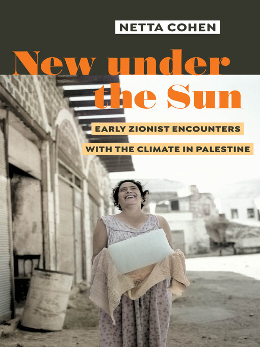 Title details for New under the Sun by Dr. Netta Cohen - Available